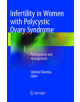 Infertility in Women with Polycystic Ovary Syndrome - 9783319833149-thumb