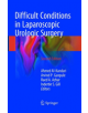 Difficult Conditions in Laparoscopic Urologic Surgery - 9783319849409-thumb