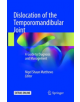 Dislocation of the Temporomandibular Joint - 9783319873633-thumb