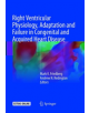 Right Ventricular Physiology, Adaptation and Failure in Congenital and Acquired Heart Disease - 9783319883762-thumb