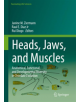 Heads, Jaws, and Muscles - 9783319935591-thumb