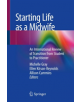 Starting Life as a Midwife - Springer International Publishing AG - 9783319938516-thumb