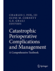 Catastrophic Perioperative Complications and Management - Springer International Publishing AG - 9783319961248-thumb