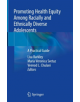 Promoting Health Equity Among Racially and Ethnically Diverse Adolescents - 9783319972046-thumb