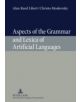 Aspects of the Grammar and Lexica of Artificial Languages - 9783631596784-thumb