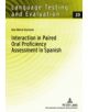 Interaction in Paired Oral Proficiency Assessment in Spanish - 9783631613344-thumb