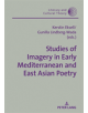 Studies of Imagery in Early Mediterranean and East Asian Poetry - 9783631739358-thumb