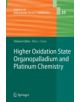 Higher Oxidation State Organopalladium and Platinum Chemistry - 9783642267284-thumb