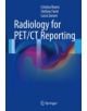 Radiology for PET/CT Reporting - Springer-Verlag Berlin and Heidelberg GmbH & Co. KG - 9783642402937-thumb