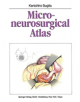 Microneurosurgical Atlas - 9783642649066-thumb