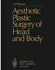 Aesthetic Plastic Surgery of Head and Body - 9783642669125-thumb