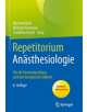 Repetitorium Anasthesiologie - 9783662468289-thumb