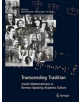 Transcending Tradition: Jewish Mathematicians in German Speaking Academic Culture - 9783662502068-thumb