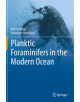 Planktic Foraminifers in the Modern Ocean - 9783662502952-thumb