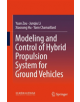 Modeling and Control of Hybrid Propulsion System for Ground Vehicles - 9783662536711-thumb