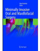 Minimally Invasive Oral and Maxillofacial Surgery - 9783662572054-thumb