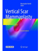 Vertical Scar Mammaplasty - 9783662572344-thumb