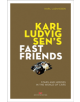 Karl Ludvigsen's Fast Friends: - 9783667114570-thumb