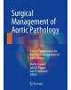 Surgical Management of Aortic Pathology - 9783709148723-thumb