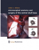 Microsurgical Anatomy and Surgery of the Central Skull Base - 9783709172346-thumb