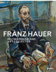 Franz Hauer: Self-Made Man and Art Collector - 9783777432144-thumb