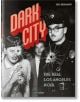 Dark City  - The Real Los Angeles Noir-thumb