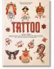 TATTOO. 1730s-1970s. Henk Schiffmacher's Private Collection. 40th Ed.-1-thumb