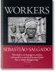 Sebastiao Salgado. Workers. An Archaeology of the Industrial Age-1-thumb