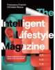 The Intelligent Lifestyle Magazine - 9783899556315-thumb