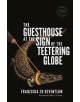 The Guesthouse at the Sign of the Teetering Globe - 9783947325009-thumb