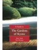 A Guide To The Gardens Of Kyoto - 9784770029539-thumb