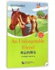 An Unforgettable Friend (for Teenagers): Friends Chinese Graded Readers (Level 5) - 9787561941287-thumb