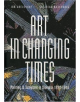 Art in Changing Times - 9788071454120-thumb