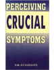 Perceiving Crucial Symptoms - 9788170214083-thumb