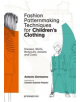 Fashion Patternmaking Techniques for Children's Clothing - Promopress - 9788416851140-thumb