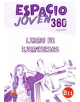 Espacio Joven 360 : Nivel B1.1 : Exercises book with free coded access to the ELETeca - 9788498489460-thumb