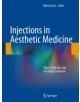 Injections in Aesthetic Medicine - 9788847053601-thumb