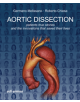 Aortic Dissection: Patients True Stories and the Innovations that Saved their Lives - 9788870515657-thumb