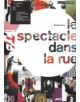 Le Spectacle dans La Rue - 9788887469424-thumb