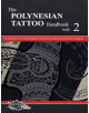 The POLYNESIAN TATTOO Handbook Vol.2 - 9788894205657-thumb