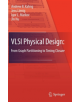 VLSI Physical Design: From Graph Partitioning to Timing Closure - 9789048195909-thumb