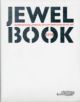 Jewelbook: International Annual of Contemporary Jewel Art - 9789058564108-thumb