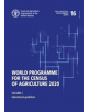 World programme for the census of agriculture 2020 - Food & Agriculture Organization of the United Nations (FAO) - 9789251310-thumb