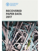 Recovered paper data 2017 - 9789251313138-thumb