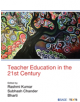 Teacher Education in the 21st Century - 9789352807307-thumb