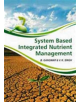 SYSTEM BASED INTEGRATED NUTRIENT MANAGEM - 9789381450055-thumb