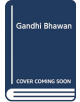 Gandhi Bhawan - 9789385360534-thumb