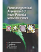 Pharmacognostical Assessment of Novel Potential Medicinal Plants - 9789385909474-thumb