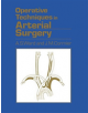 Operative Techniques in Arterial Surgery - 9789401083317-thumb