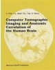 Computer Tomographic Imaging and Anatomic Correlation of the Human Brain - 9789401084079-thumb